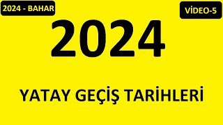 2024 YATAY GEÇİŞ TARİHLERİ 2024 BAHAR DÖNEMİ GEÇİŞ TARİHLERİ YATAY GEÇİŞ VİDEO 5 [upl. by Toddy236]