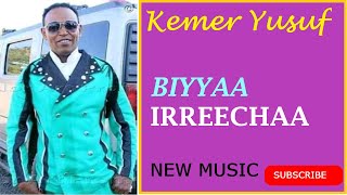 Kemer Yusuf  Biyyaa irreechaa  New oromo music [upl. by Hegyera]