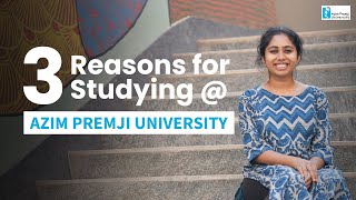 Three Reasons for Studying at Azim Premji University [upl. by Elaynad263]