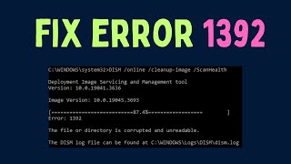 How to Fix the DISM Error Code 1392 in Windows 11 [upl. by Weasner]