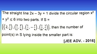 The straight line 2x – 3y  1 divide the circular region x²  y² ≤ 6 into two parts Doubtify JEE [upl. by Wimsatt]