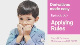 Derivatives Part 2 For class 12 Business Mathematics  BBA  BBM [upl. by Nehgaem]