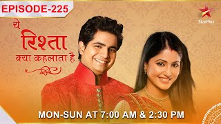 Yeh Rishta Kya Kehlata Hai  Season 1  Episode 225  Gulabo ne bhadkaaya Gayatri ko [upl. by Ko]