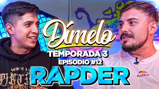 DÍMELO 12  RAPDER x Skiper RMZ  Temporada 3 [upl. by Seftton]