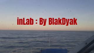 Inlab By Blakdyak with Lyrics ♥️♥️♥️♥️ [upl. by Iuqcaj304]