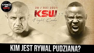 Mariusz Pudzianowski vs quotBombardierquot Serigne Ousmane Dia na KSW 59 Kim jest rywal Pudziana [upl. by Dreeda]