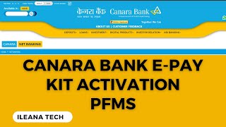 Canara Bank ePay Kit Activation Process  MDM  PFMS  iLeana Tech [upl. by Wren]