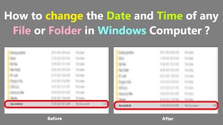 How to change the Date and Time of any File or Folder in Windows Computer [upl. by Mavis]