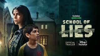 Hotstar Specials School Of Lies  Official Trailer  Nimrat K  Sonali K  2nd June [upl. by Glynda]