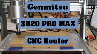 Genmitsu 3020 PRO MAX CNC Router [upl. by Israeli]