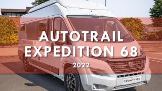 Autotrail Expedition 68  2022 Model [upl. by Nobile]