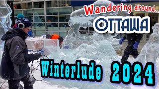 👣 Wandering Around Ottawa ❄️ Winterlude 2024 [upl. by Rebmaed874]