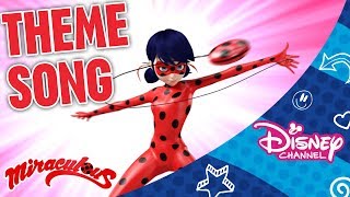 Theme Song With Lyrics 🎶  Miraculous 🐞  Disney Channel  Disney Arabia [upl. by Brittni]