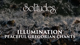 Dan Gibson’s Solitudes  Pange Lingua Gloriosi  Illumination Peaceful Gregorian Chants [upl. by Meehyrb]