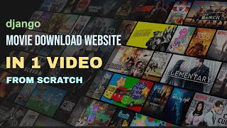 Build a Movie Website From Scratch Using Django  Movie Site Using Django  Movie Download  AIOC [upl. by Leifeste]