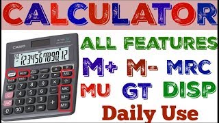 How To Use All Features In Calculator In Hindi M M GT MU DISP Etc [upl. by Uokes]