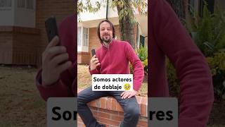 Actores de doblaje doblaje shorts comedia Mira todos nuestros videos en nuestro canal [upl. by Obla]