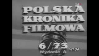 Polska Kronika Filmowa 1973  06avi [upl. by Adnylem89]