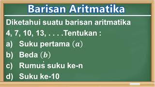 Barisan Aritmatika  Mencari Suku Pertama a Beda b Rumus Suku ken dan Suku ken [upl. by Ocko]