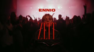 ENNIO  Zeit Official Video [upl. by Melinda]