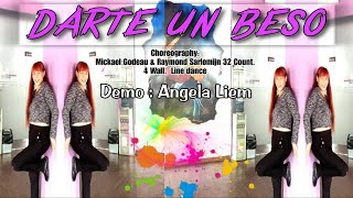 Darte Un Beso  Line Dance Choreograph by  Mickael Godeau amp Raymondsarlemijn [upl. by Ahsinrev]