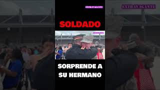 Soldado Sorprende a su Hermana 😲 [upl. by Cherice]