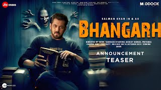 Bhangarh Announcement Teaser  Salman Khan  Aamil keeyan Khan  Salman Khan New Movie Trailer [upl. by Aix]