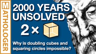 2000 years unsolved Why is doubling cubes and squaring circles impossible [upl. by Pierce]