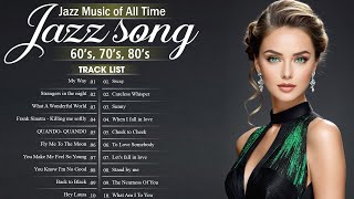 Jazz Best Songs Collection 🛵 Jazz Music Best Songs 🚖 Jazz Songs jazzsongs [upl. by Jewel]