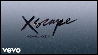 Michael Jackson  Xscape Official Audio [upl. by Hattie]