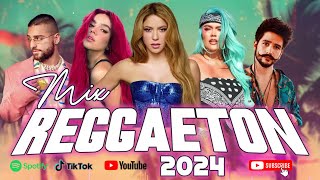 REGGAETON MIX 2024 🔥 SHAKIRA KAROL G BECKY G BAD BUNNY 🔥 [upl. by Belvia413]