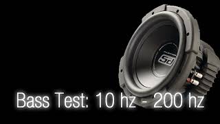 Bass Test10 hz  200 hz Sound Only Subwoofer [upl. by Stanhope]