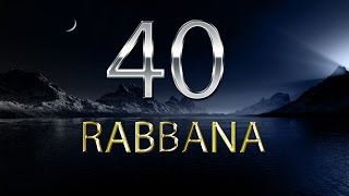 40 Rabbana Dua  Mishary Rashid Alafasy with English Translation [upl. by Ynnej]