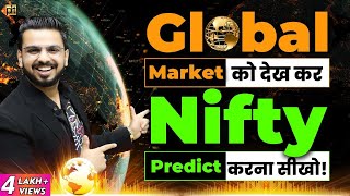 Global Market Analysis to Predict Nifty  Make Money in Stock Market Nasdaq SGXNifty [upl. by Neeham160]