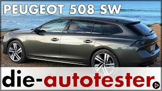 Peugeot 508 SW 225 EAT8  Probefahrt Peugeot 508 Kombi  Preis 2019 Test  Fahrbericht  Deutsch [upl. by Dyraj792]