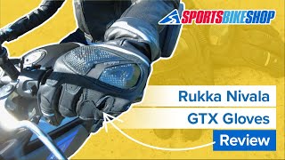 Rukka Nivala GoreTex motorcycle gloves review  Sportsbikeshop [upl. by Eusassilem455]