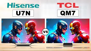 Hisense U7N ULED vs TCL QM7 MiniLED QLEDquot LCD TV [upl. by Dugald]