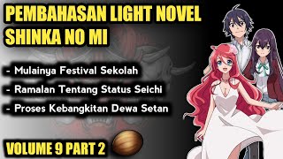 SEICHI DIANGGAP MELEBIHI PARA DEWA  LN SHINKA NO MI VOLUME 9 PART 2 [upl. by Amanda624]