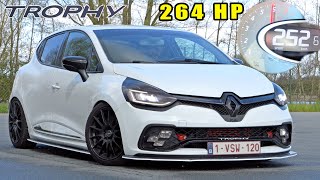 264HP Renault Clio RS TROPHY LOUD SOUND amp 250KMH on AUTOBAHN [upl. by Hills]