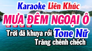 Karaoke Liên Khúc Tone Nữ MƯA ĐÊM NGOẠI Ô Beat Mới Dễ Hát  Karaoke Tuyết Nhi 2024 [upl. by Alisa935]