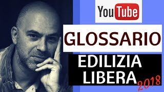 Lavori in casa senza permessi e Glossario edilizia libera  parte 22 [upl. by Cherianne]