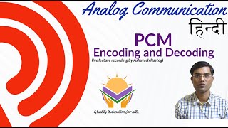 PCM encoding and decoding live class hindi [upl. by Aramois]