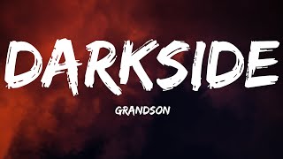 GrandsonDarkside Lyrics Video [upl. by Avigdor732]