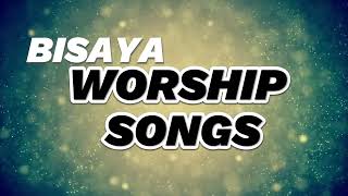 CLASSIC BISAYA WORSHIP SONGS [upl. by Leirad438]