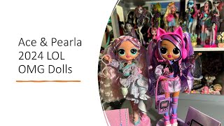 Ace and Pearla LOL OMG Doll Unboxing and Review [upl. by Odrareg]