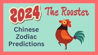 🐓Rooster 2024 Chinese Zodiac Predictions  Chinese Horoscope [upl. by Eldrid]