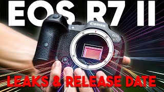 Canon EOS R7 Mark II Leaks  New Specifications amp Release [upl. by Xam364]