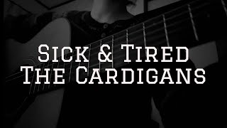 Sick amp Tired  The Cardigans  yuri cover [upl. by Nireil]