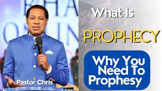 What Is Prophecy  Pastor Chris [upl. by Nue]