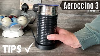 10 Nespresso Aeroccino 3 Tips and Tricks  How to get the most out of your Nespresso Milk Frother [upl. by Ellevehs]